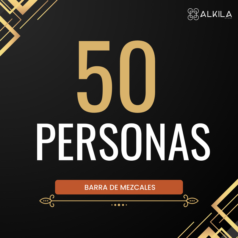 Barra de Mezcales (50 Personas)