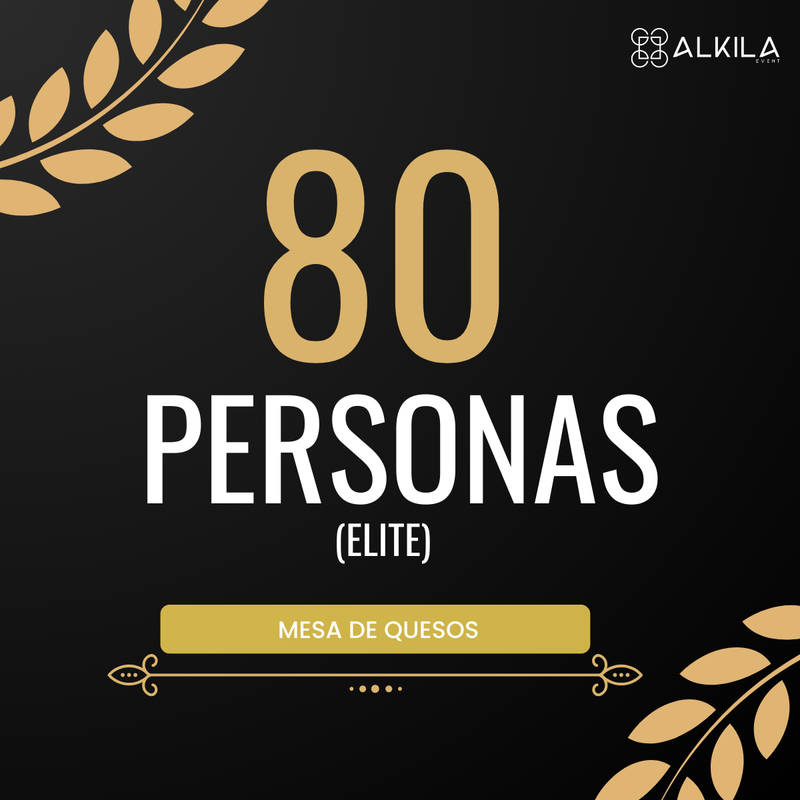 Mesa de Quesos Elite 80 personas