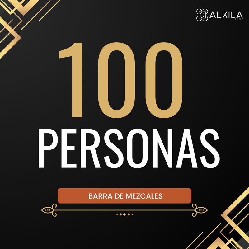Barra de Mezcales (100 Personas)