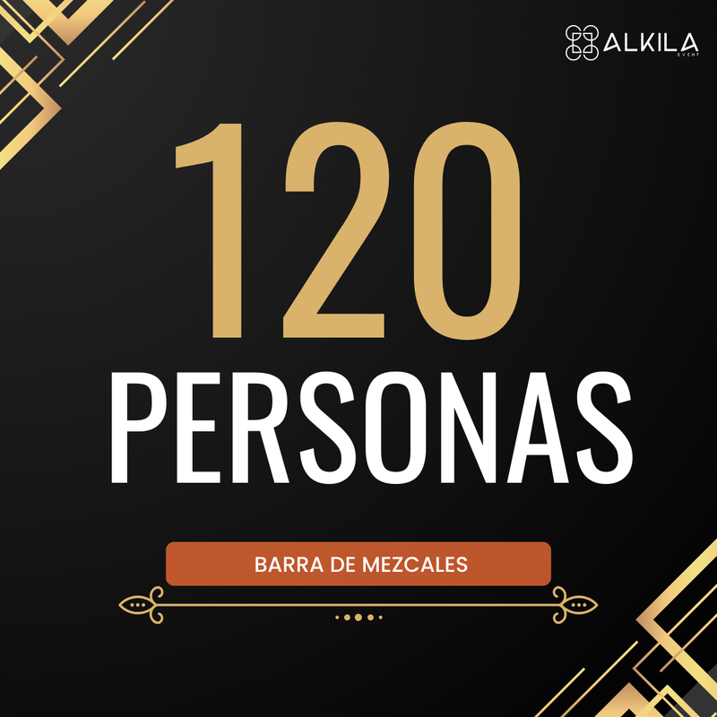 Barra de Mezcales (120 Personas)