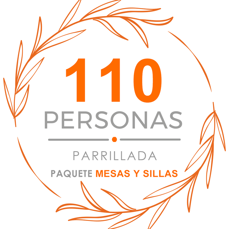 Paquete 110p Mesas y Sillas + Parrillada + DJ + Meseros + Mezcladores