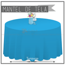 Mantel de Tela Redondo color Turqueasa (Renta) AlkilaEvent 