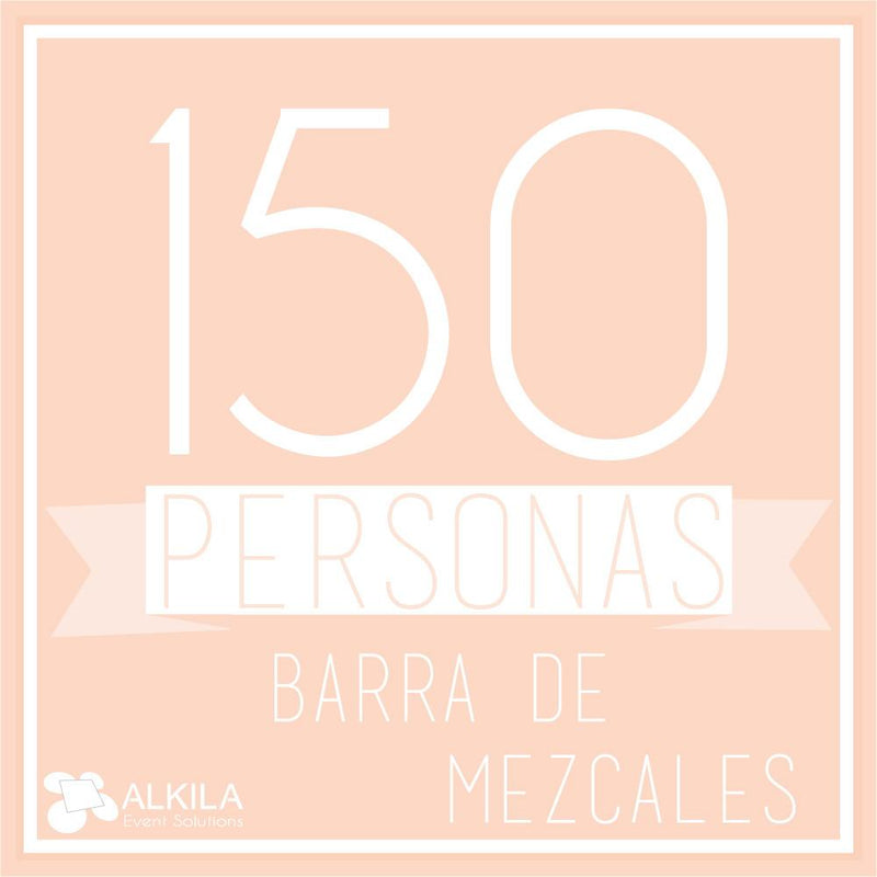 Barra de Mezcales (150 Personas) AlkilaEvent 